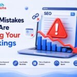 Common SEO Mistakes Affecting Rankings